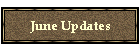 June Updates