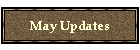 May Updates